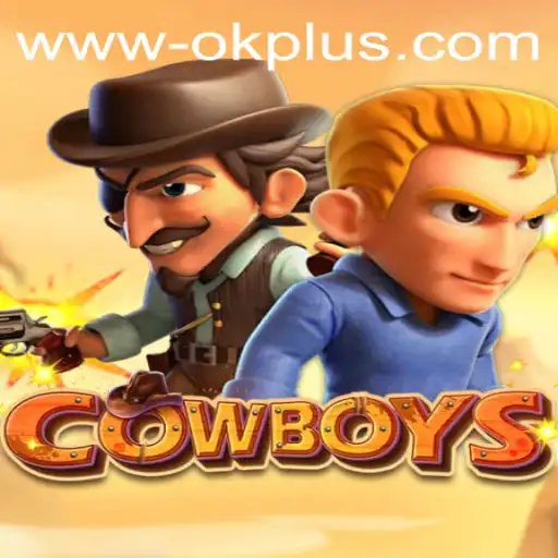 Discover the Thrills of COWBOYS: An Engaging Adventure Awaits with OKPLUS